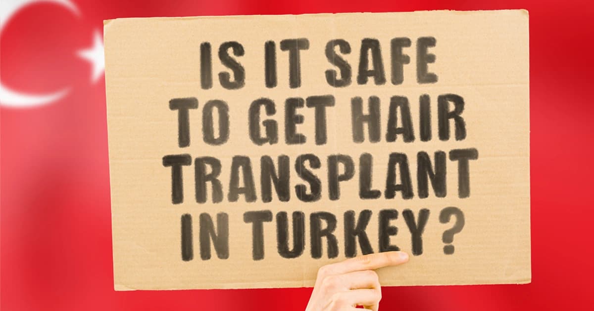 Why you shouldn’t go to Turkey for your hair transplant